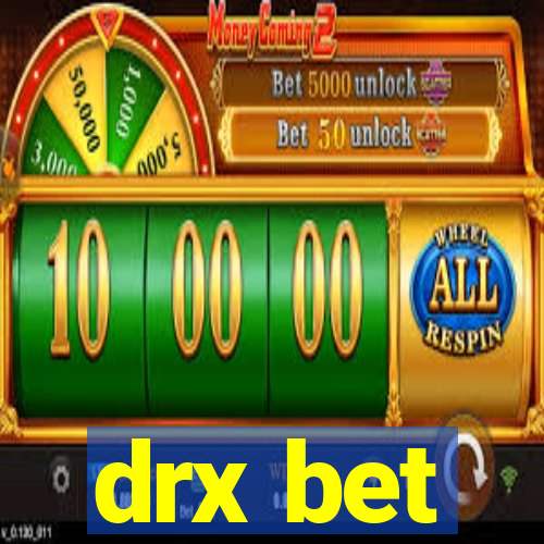 drx bet